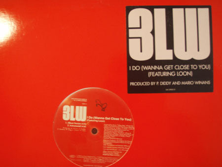 3LW Featuring Loon : I Do (Wanna Get Close To You) (12", Promo)