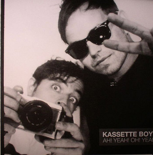 Kassette Boys : Ah! Yeah! Oh! Yeah! (12")