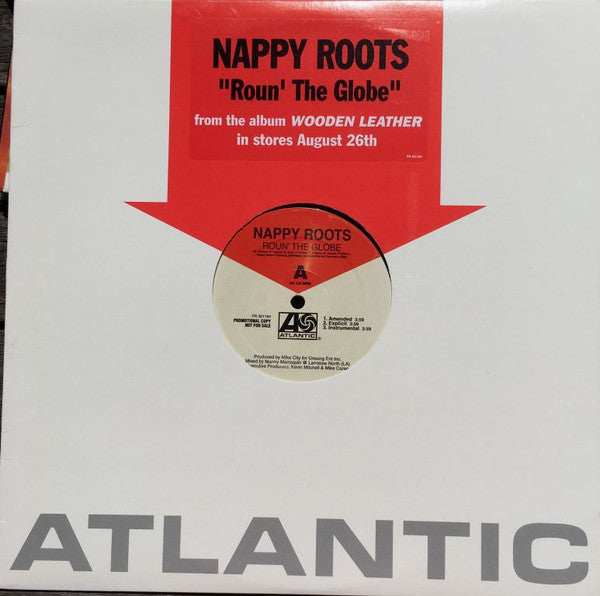 Nappy Roots : Roun' The Globe / Lac Dogs & Hogs (12", Promo)