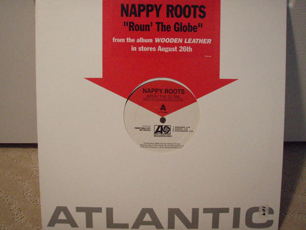 Nappy Roots : Roun' The Globe / Lac Dogs & Hogs (12", Promo)