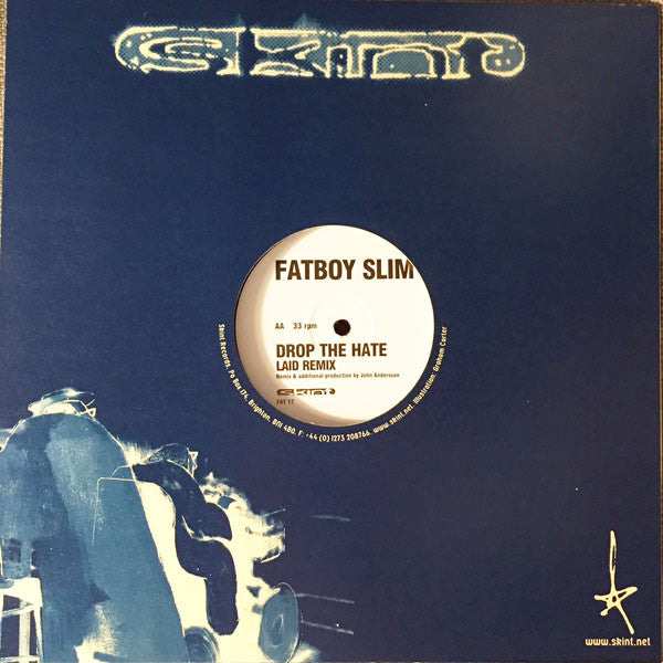 Fatboy Slim : Drop The Hate (12")