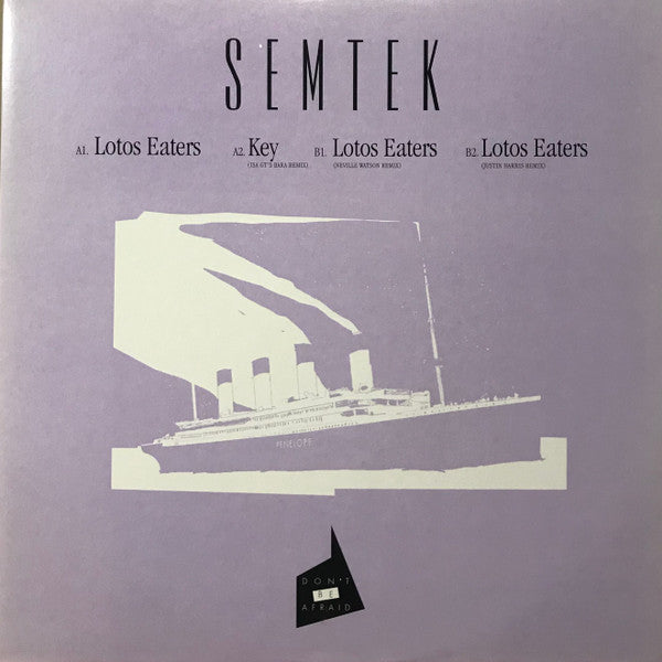 Semtek : Lotos Eaters (12")