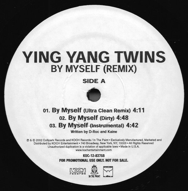 Ying Yang Twins : By Myself (Remix) / ATL Eternally / Sound Off / Twurkulator (12", Promo)