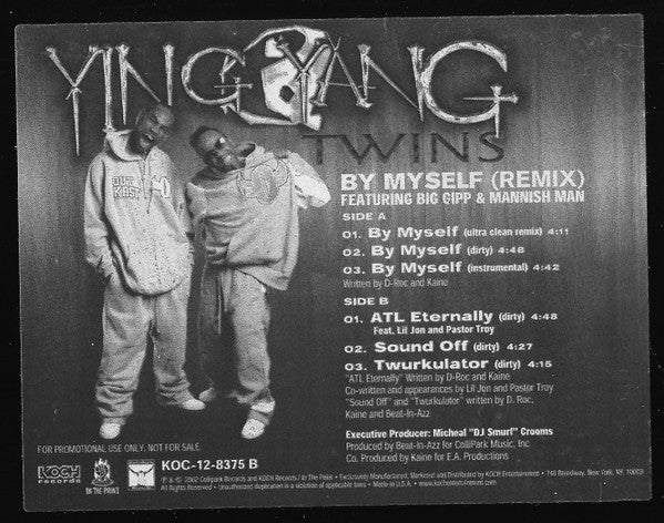 Ying Yang Twins : By Myself (Remix) / ATL Eternally / Sound Off / Twurkulator (12", Promo)