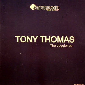 Tony Thomas : The Juggler EP (12", EP)