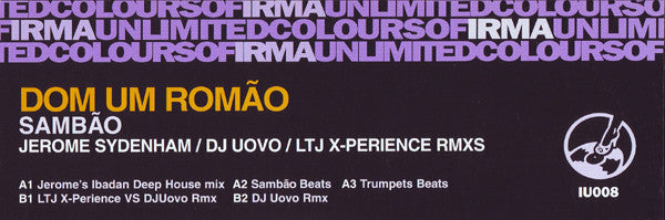 Dom Um Romao : Sambão (Jerome Sydenham / DJ Uovo / LTJ X-Perience Rmxs) (12")