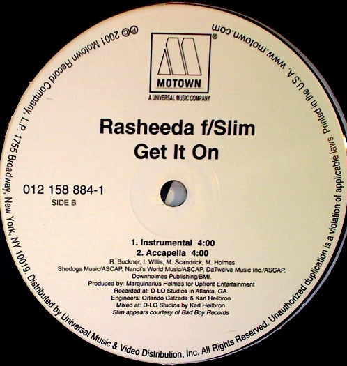 Rasheeda (2) F/ Slim (3) : Get It On (12")