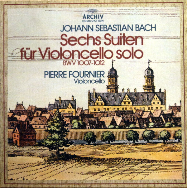 Johann Sebastian Bach – Pierre Fournier : Sechs Suiten Für Violoncello Solo (BWV 1007-1012) (Box + 3xLP, RE, RP)