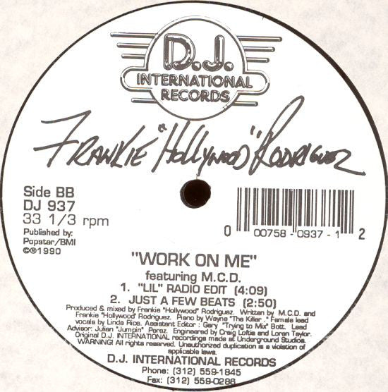 Frankie "Hollywood" Rodriguez Featuring MC D : Work On Me (12")