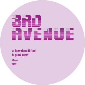 3rd Avenue : How Does It Feel / Punk Alert (12", Unofficial)