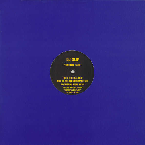 DJ Slip : Broken Cake (12")