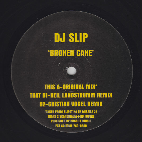 DJ Slip : Broken Cake (12")