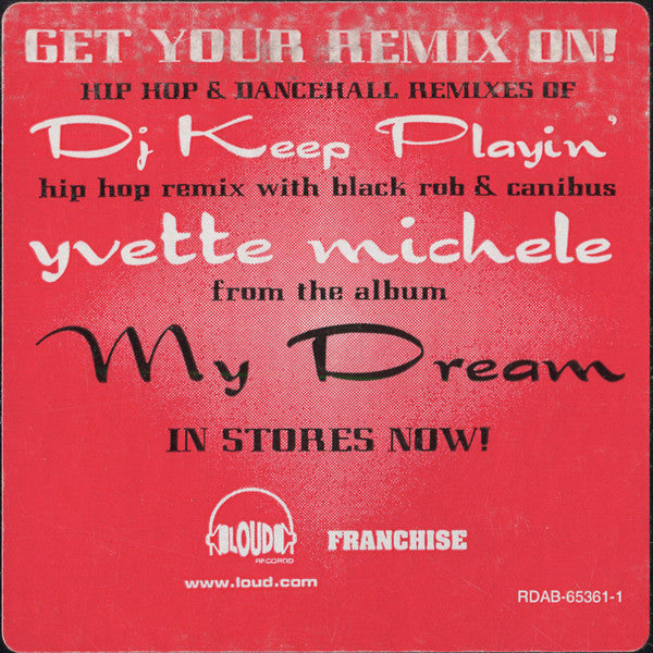 Yvette Michele : D.J. Keep Playin' (Blackout Remix) (12", Promo)