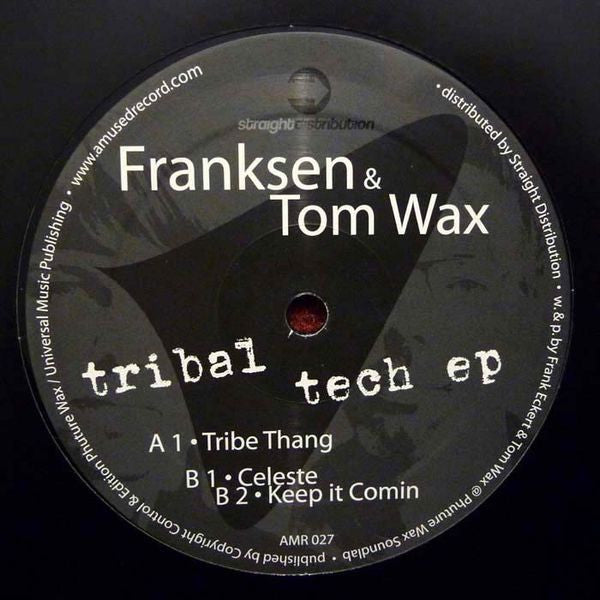 Franksen & Tom Wax : Tribal Tech EP (12", EP)