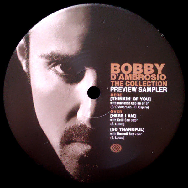 Bobby D'Ambrosio : The Collection Preview Sampler (12")