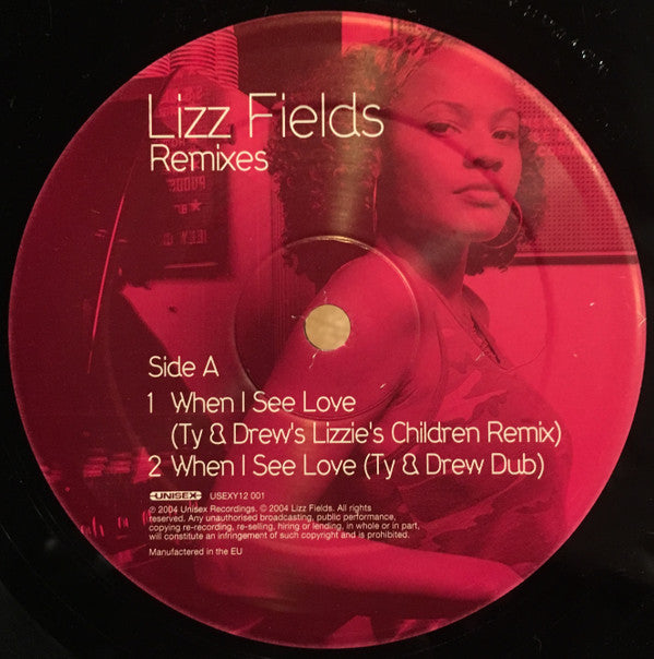 Lizz Fields : When I See Love / Say The Word (Remixes) (12")