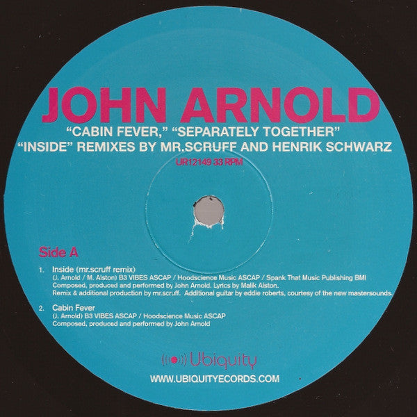 John Arnold : Cabin Fever / Separately Together / Inside Remixes (12")