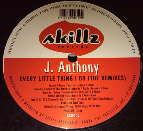 J. Anthony : Every Little Thing I Do (The Remixes) (12")