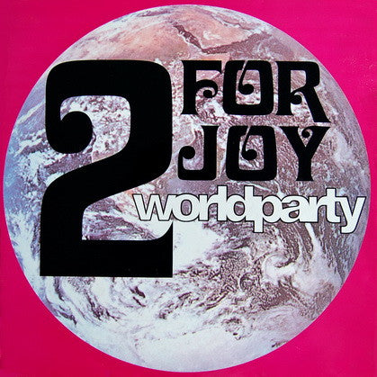 2 For Joy : World Party (12")