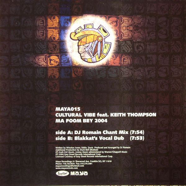 Cultural Vibe Feat. Keith Thompson : Ma Foom Bey 2004 (12")