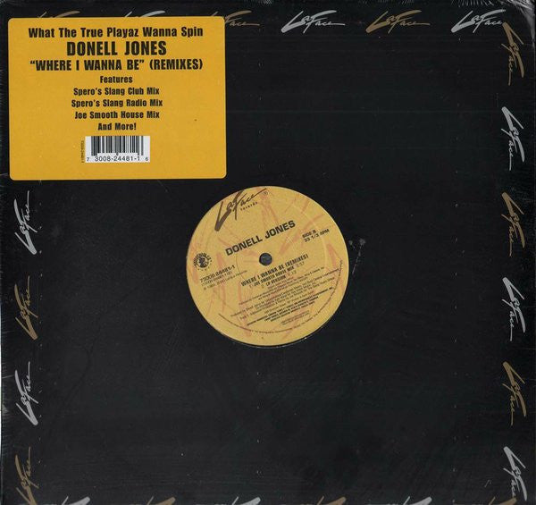 Donell Jones : Where I Wanna Be (Remixes) (12")