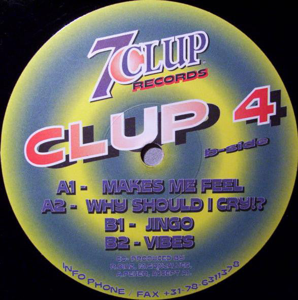 Clup 4 : Makes Me Feel (12")