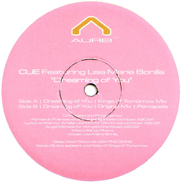 Cue (3) Featuring Lisa Marie Bonilla : Dreaming Of You (12")