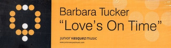 Barbara Tucker : Love's On Time (12")