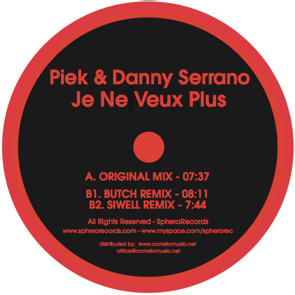 Piek & Danny Serrano : Je Ne Veux Plus (12")