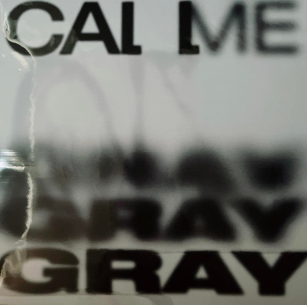 Gray (24) : Call Me Gray (LP, EP, Mixtape, S/Edition)