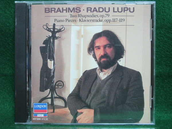 Johannes Brahms - Radu Lupu : Two Rhapsodies, Op. 79 · Piano Pieces · Klavierstücke Opp. 117-119 (CD, Comp, RM, ADR)