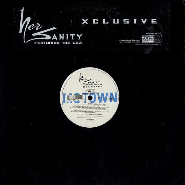 Her Sanity Featuring The Lox : Xclusive (12", Promo)