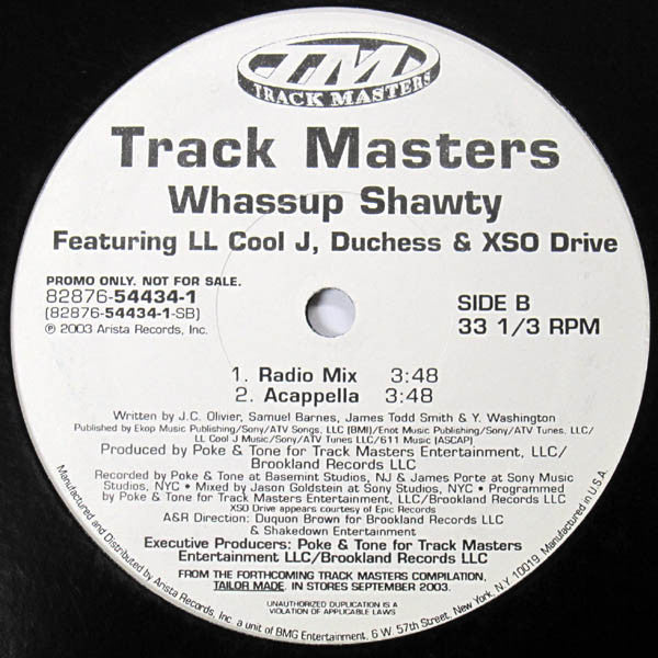 Trackmasters Featuring LL Cool J, Dutchess & XSO Drive : Whassup Shawty (12", Promo)