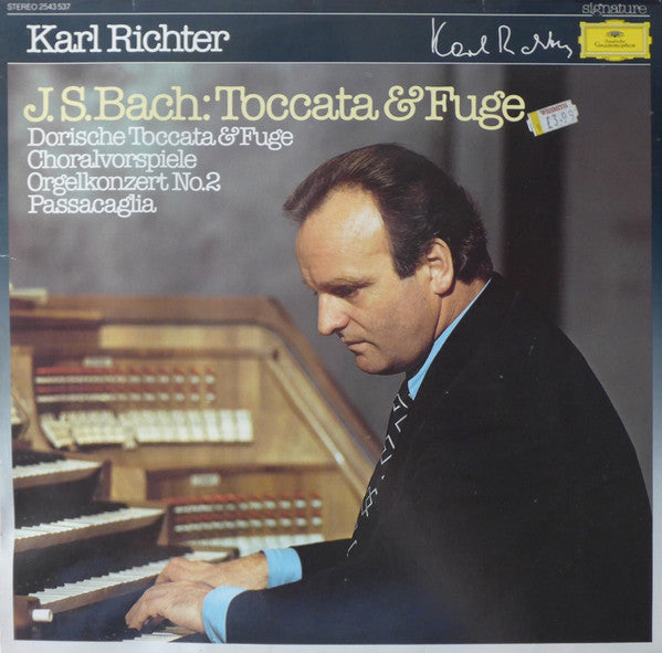 Johann Sebastian Bach  - Karl Richter : Toccata & Fuge / Dorische Toccata & Fuge / Choralvorspiele / Orgelkonzert No.2 / Passacaglia (LP, Comp)