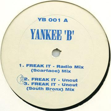 Yankee B. : Freak It (12")