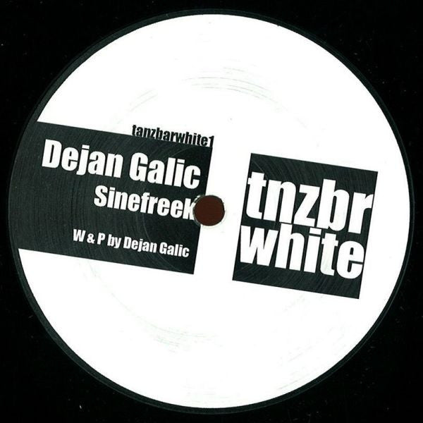 Dejan Galic : Sinefreek (12", S/Sided)