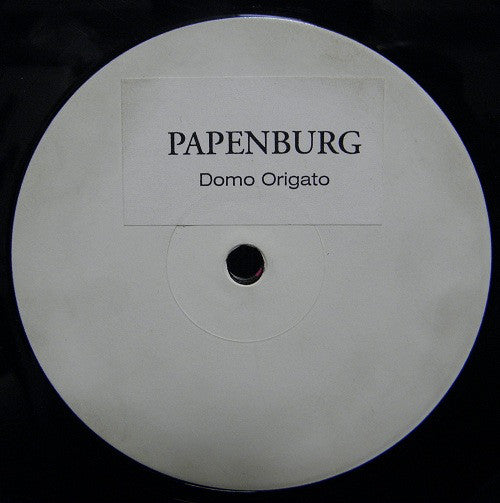 Papenburg : Domo Origato (12", S/Sided)