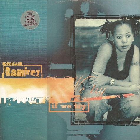 Karen Ramirez : If We Try (12", Single)