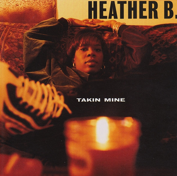 Heather B. : Takin Mine (CD, Album)