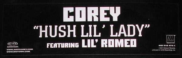 Corey (9) Feat. Lil' Romeo : Hush Lil' Lady (12", Promo)