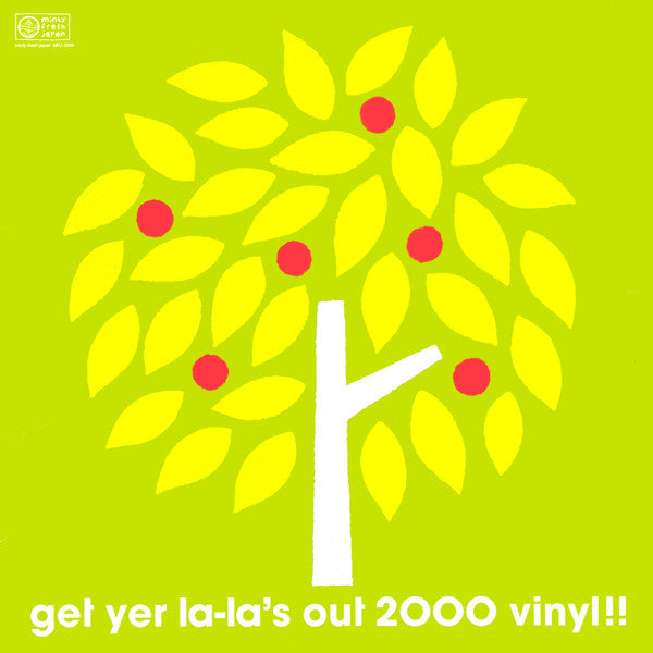 Various : Get Yer La-La's Out 2000 Vinyl!! (LP, MiniAlbum, Gre)