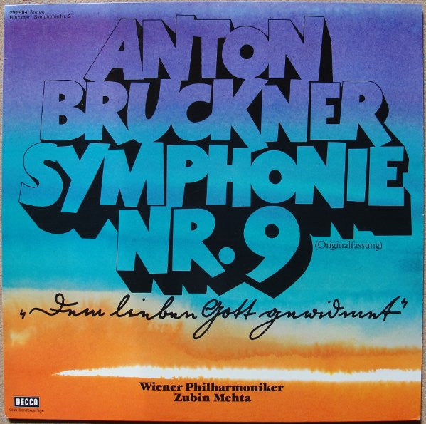 Anton Bruckner - Zubin Mehta, Wiener Philharmoniker : Symphony Nr. 9 (Originalfassung) (LP)