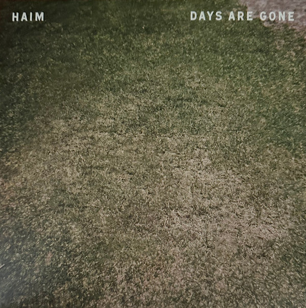 Haim (2) : Days Are Gone (LP, Album, RE, Gre + LP, Gre + Dlx, 10t)