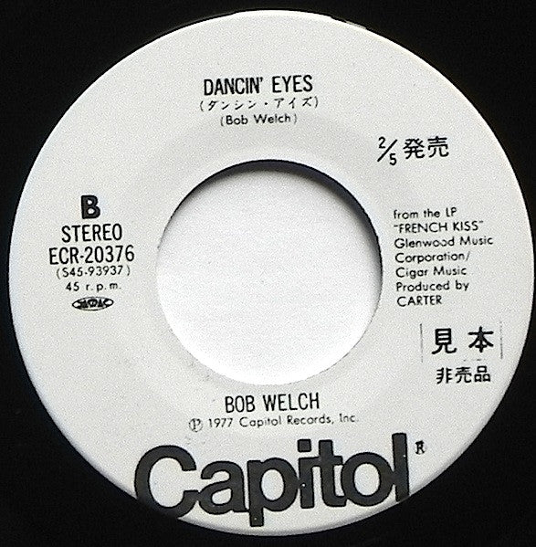 Bob Welch : Ebony Eyes (7", Single, Promo)