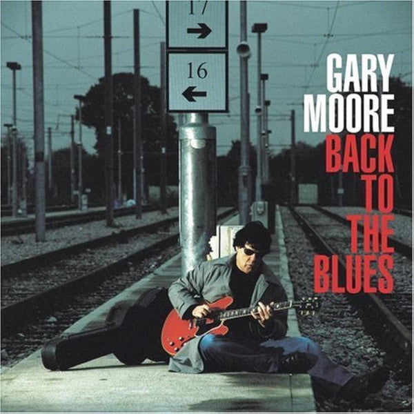 Gary Moore : Back To The Blues (CD, Album, RE)