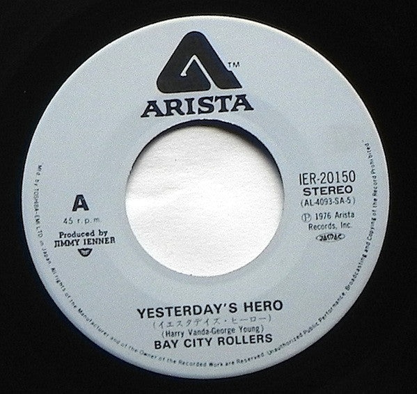 Bay City Rollers : Yesterday's Hero / Rock'N' Roller (7", Single)