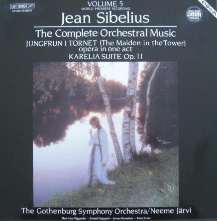 Jean Sibelius - Göteborgs Symfoniker / Neeme Järvi : Jungfrun I Tornet (Opera In One Act) / Karelia Suite Op. 11 (LP, Album)