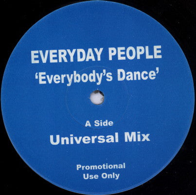 Everyday People (6) : Everybody's Dance (12")