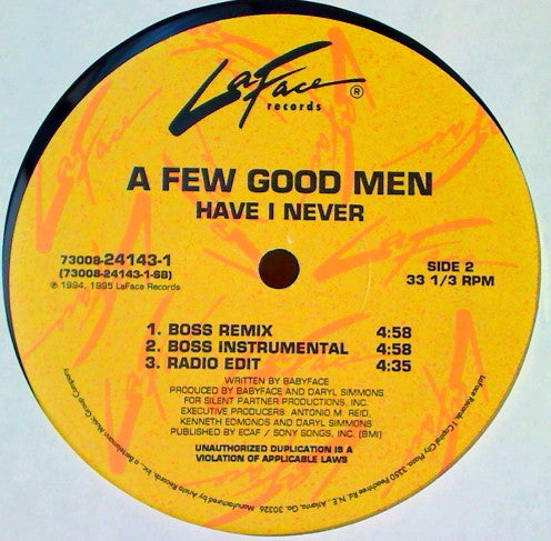 A Few Good Men : Have I Never (12")