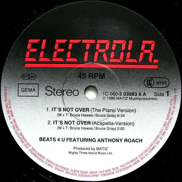 Beats 4 U Featuring Anthony Roach : It's Not Over (12", Maxi)